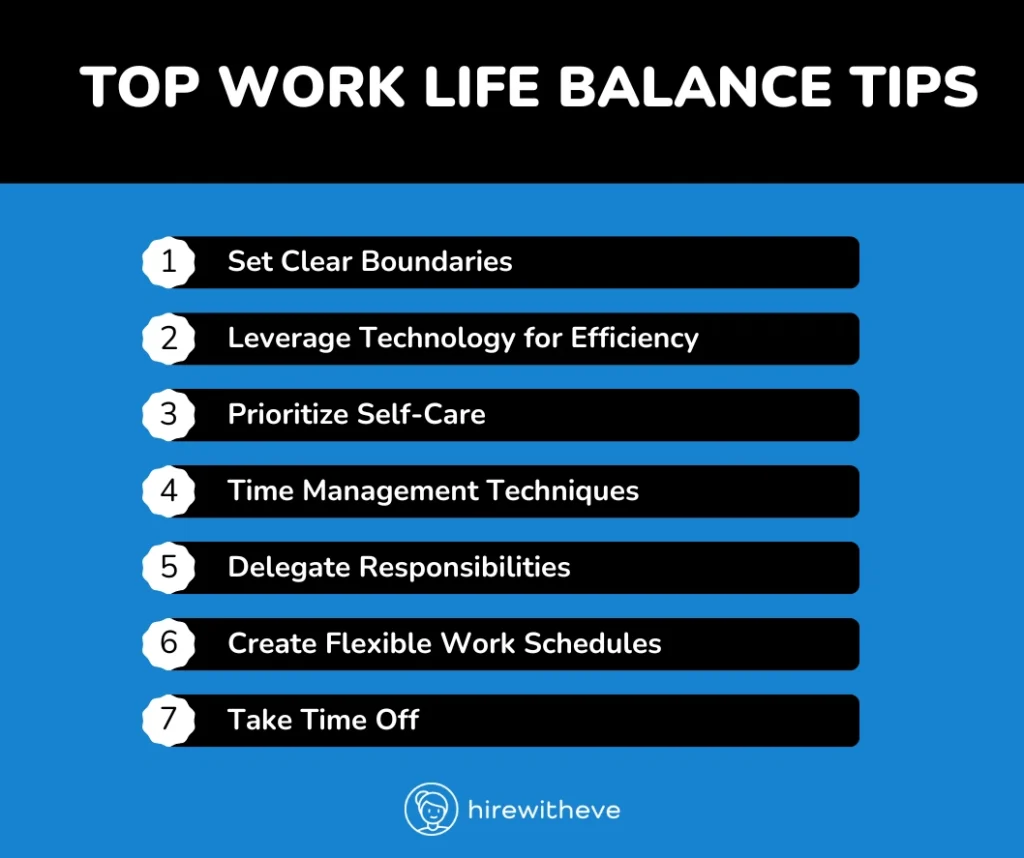 Work Life Balance Tips